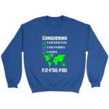 Conquering Travel Sweatshirt